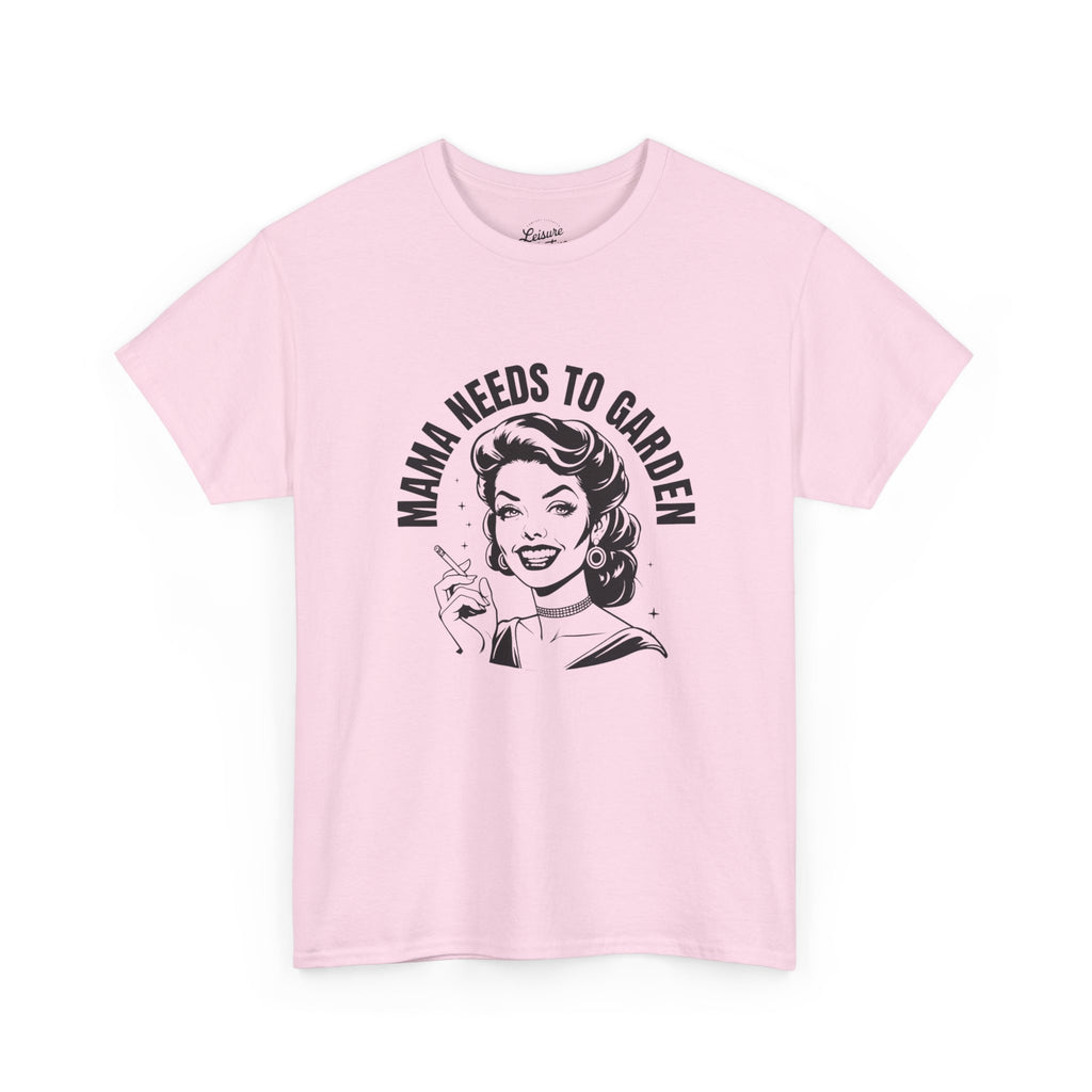 'Mama Needs' T-Shirt
