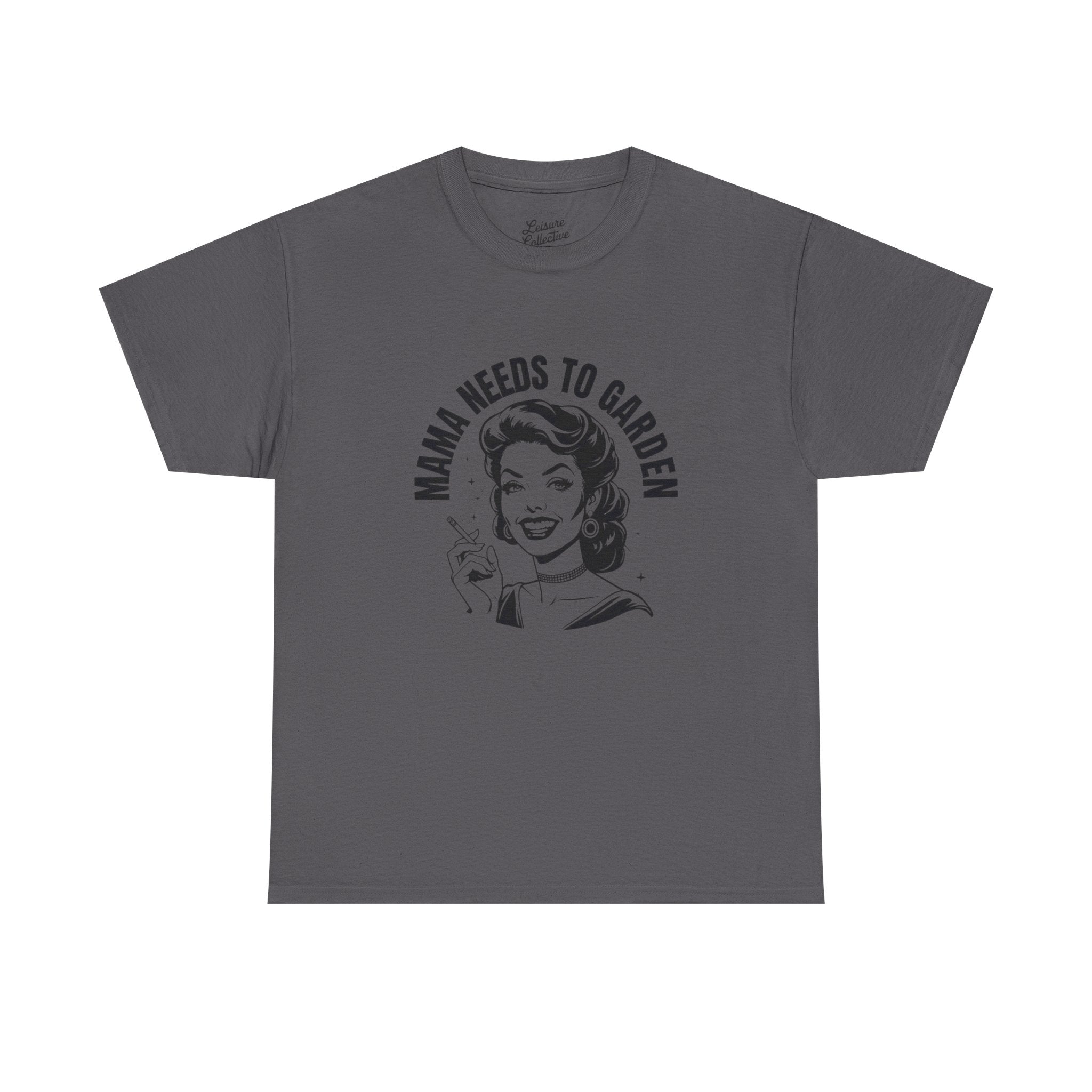 'Mama Needs' T-Shirt