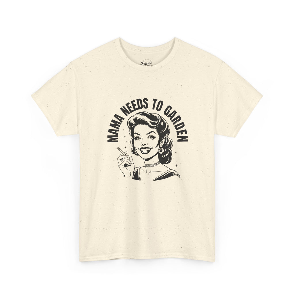 'Mama Needs' T-Shirt