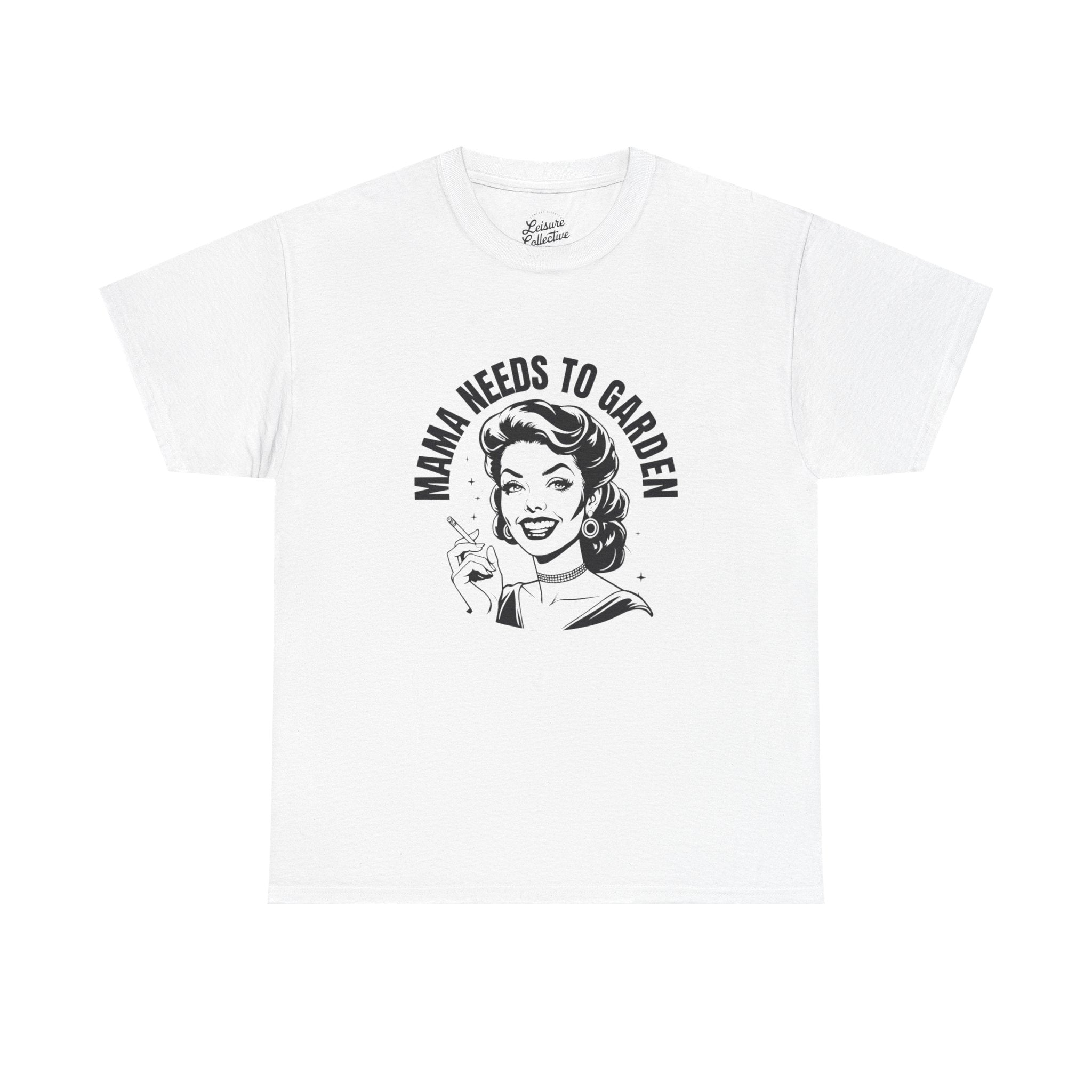 'Mama Needs' T-Shirt